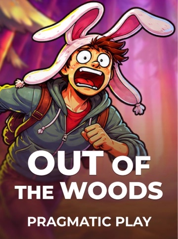 Out of the Woods